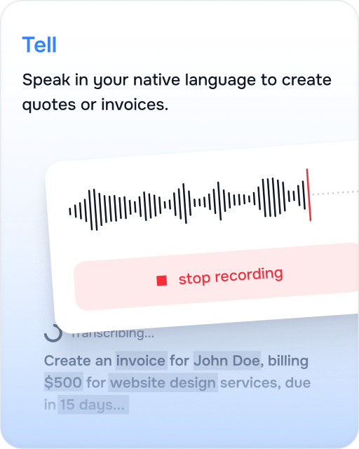 Tell: Speak your transactions